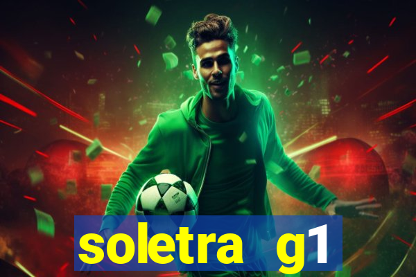 soletra g1 respostas hoje